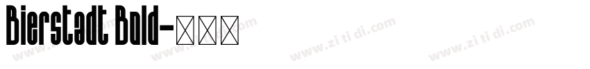 Bierstadt Bold字体转换